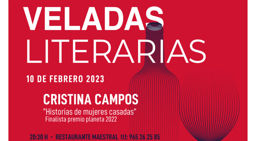 La finalista del premio planeta 2022 visita las Veladas Literarias de Maestral