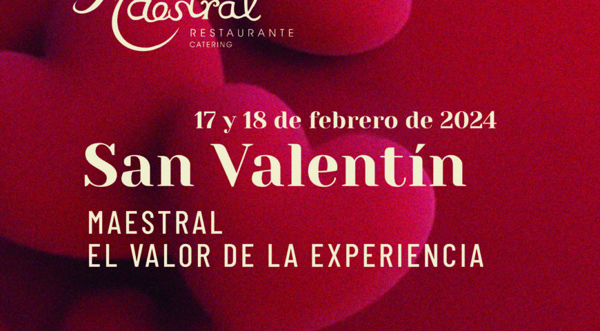 Descubre nuestro Menú Degustación Especial de San Valentín