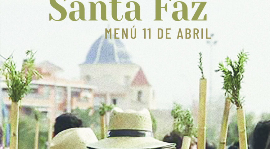 Celebra el Día de Santa Faz con la tradición y gastronomía alicantina en Maestral